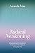 Radical Awakening: Discover...