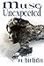 Muse Unexpected