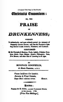 Ebrietatis Encomium or, the Praise of Drunkenness (Kindle Edition)