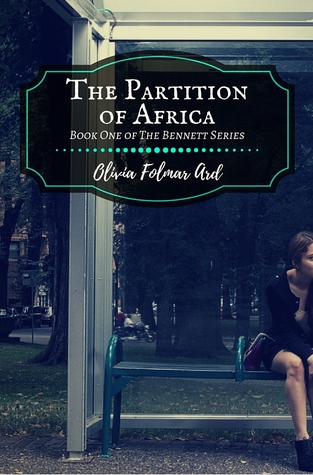 The Partition of Africa (The Bennett Series #1)
