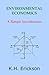 Environmental Economics by K.H. Erickson
