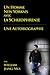 Un Homme New Yorkais avec la Schizophrenie: Une Autobiographie