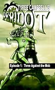 Peridot Episode 1: Three Against the Mob