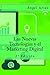 Las Nuevas Tecnologías y el Marketing Digital: 2ª Edición (Spanish Edition)
