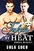 Taken by Heat by Eola Eden