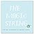 The Magic String