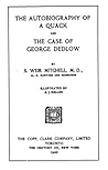 The Autobiography of a Quack and the Case of George Dedlow