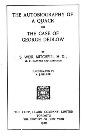 The Autobiography of a Quack and the Case of George Dedlow