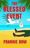 The Blessed Event (Professor Molly Mysteries, #5)