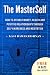 The MasterSelf: How to Attr...