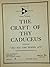 The Craft of Thy Caduceus