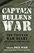 Captain Bullens War the Vietnam War Diar by John Bullen Captain Bullens War the Vietnam War Diar by John Bullen