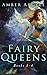 Fairy Queens: Books 1-4 (Fa...