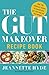 The Gut Makeover Recipe Book