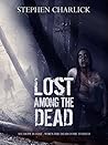 Lost Among the Dead