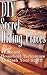 42 Secure Household Techniques To Stash Your Stuff! DIY Secret Hiding Places: (secret hiding stuff, secret hiding safes, money safety box, how to hide ... hiding money, secret hiding spots Book 4)