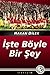 İşte Böyle Bir Şey