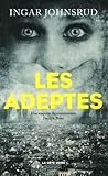 Les adeptes by Ingar Johnsrud
