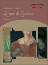 Le rose di Cordova