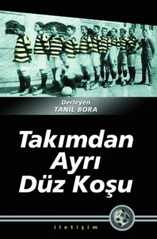 Takımdan Ayrı Düz Koşu (Paperback)