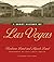A Short History of Las Vegas