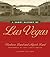 A Short History of Las Vegas by Barbara Land