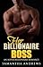 ROMANCE: ALPHA MALE: Her Billionaire Boss (A Contemporary Western Alpha Male Romance) (Interracial Bad Boy Boss Romance Book 1)