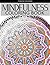 MINDFULNESS Coloring Books:...