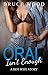 Oral Isn't Enough: A Hot Wife Story (The Agreement Book 2)