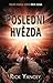 Poslední hvězda (Pátá vlna, #3)
