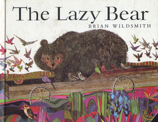 The Lazy Bear (Hardcover)