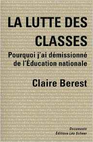 La lutte des classes : pourquoi j'ai démissionné de l'Education nationale