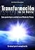 Transformación de la Matriz (Spanish Edition)
