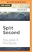 Split Second (Split Second, 1)