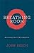 Breathing Room: Stressing L...