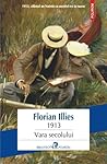 1913: Vara secolului