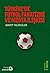 Türkiye'de Futbol Fanatizmi ve Medya İlişkisi