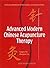 Advanced Modern Chinese Acupuncture Therapy (A Practical Handbook for Intermediate and Advanced Study) by Ganglin Yin, Zhenghua Liu (1999) Hardcover