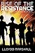 Rise of the Resistance (The...