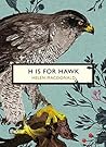 H is for Hawk by Helen Macdonald