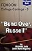 "Bend Over, Russell" (FEMDO...