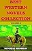 Best Western Novels Collection: Volume-II