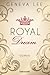 Royal Dream  (Royals Saga, #4)