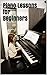 Piano Lessons for Beginners