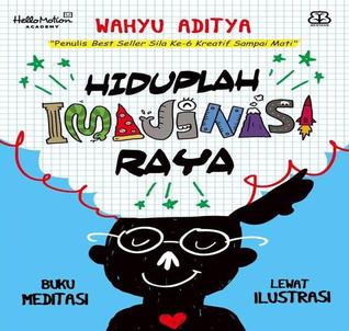 Hiduplah Imajinasi Raya