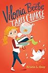 Vilonia Beebe Takes Charge by Kristin L. Gray Vilonia Beebe Takes Charge by Kristin L. Gray