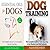 Essential Oils for Dogs & Dog Training: The Comprehensive Guide to Dog Training and Essential Oils for Dogs