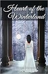 Heart of the Winterland by Kristen Kooistra