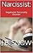 Narcissist's Negative Temperament (Transcend Mediocrity Book 176)