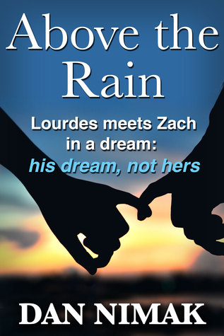 Above the Rain (Kindle Edition)